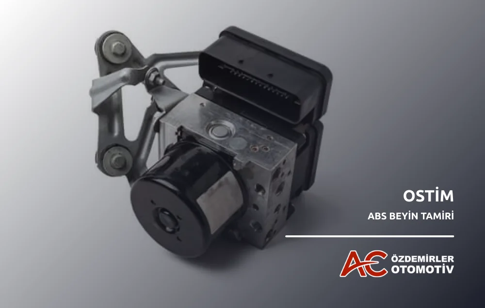 Ostim ⁠ABS Beyin Tamiri
