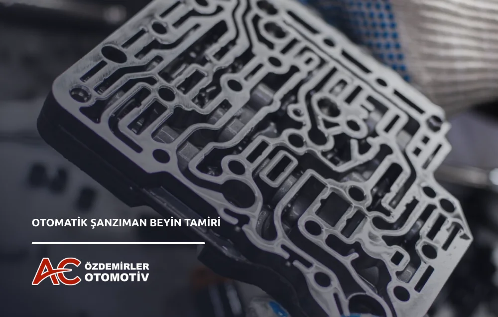 Otomatik Şanzıman Beyin Tamiri